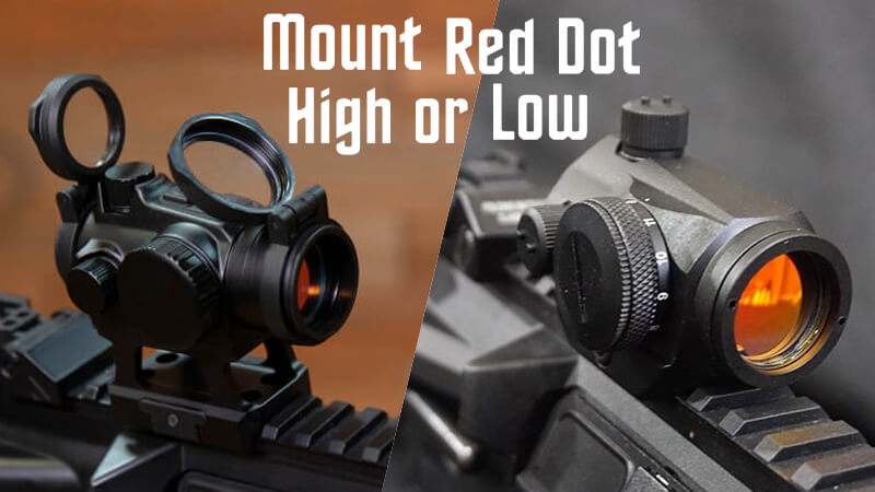 Mount Your Red-dot sight high or low